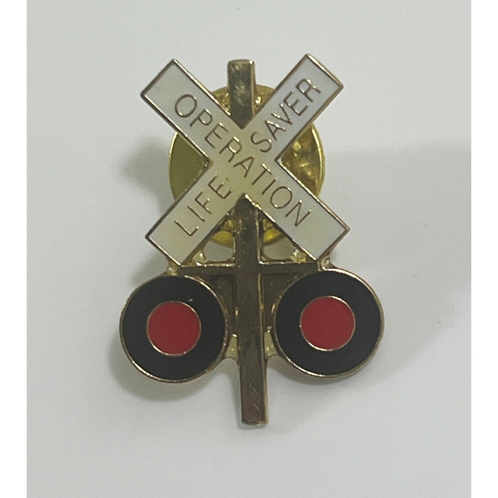 RAILROAD OPERATION LIFESAVER SIGNAL CROSSING METAL LAPEL PIN HAT BADGE